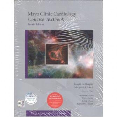 Mayo Clinic Cardiology: Concise Textbook (Mayo Clinic Scientific Press) 4th Edition