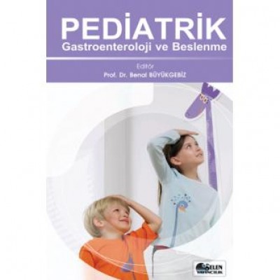 Pediatrik Gastroentroloji ve Beslenme