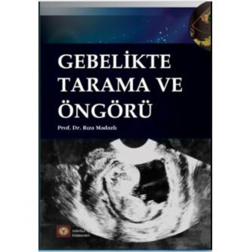 Gebelikte Tarama ve Öngörü