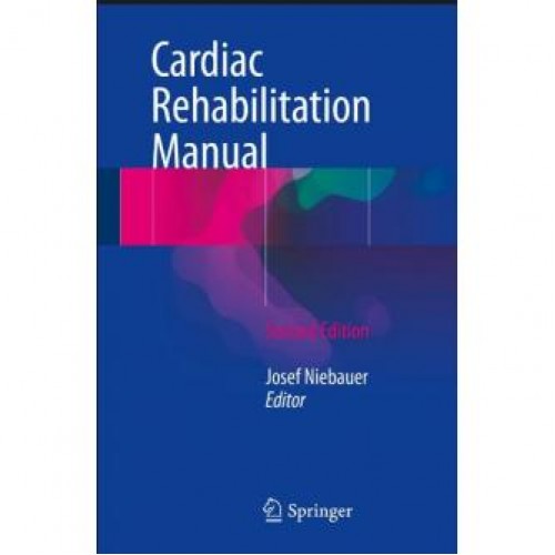 Cardiac Rehabilitation Manual