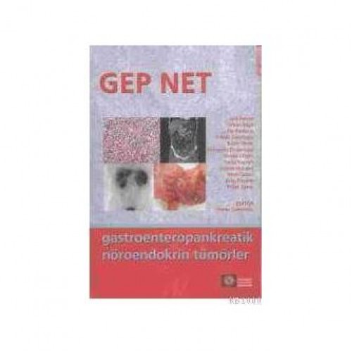 Gep Net gastroenteropankreatik Nöroendokrin Tümörler