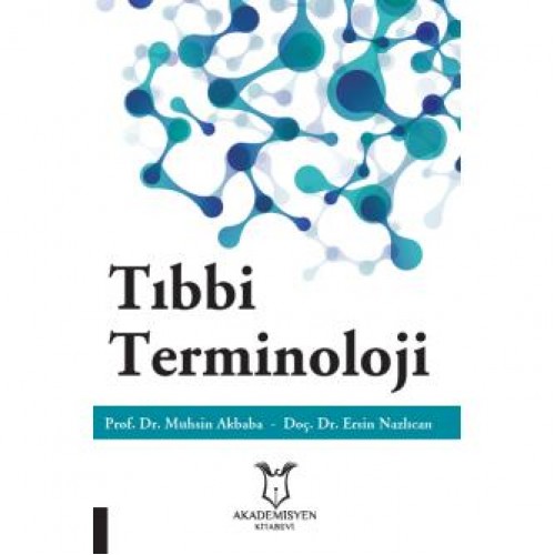 Tıbbi Terminoloji / Akademisyen
