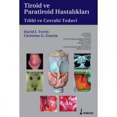 Tiroid ve Paratiroid Hastalıkları Tıbbi ve Cerrahi Tedavi