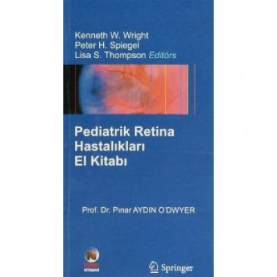 Pediatrik Retina Hastalıkları El Kitabı