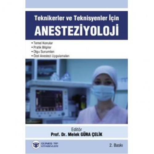 Teknikerler ve Teknisyenler için Anesteziyoloji