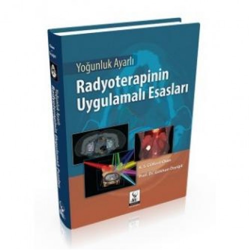 Yoğunluk Ayarlı Radyoterapinin Uygulamalı Esasları