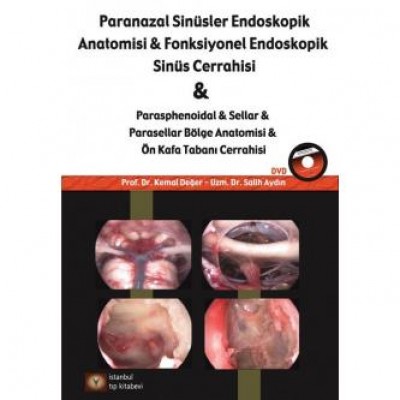 Paranazal Sinüsler Endoskopi Anatomisi & Fonksiyonel Endoskopik Sinüs Cerrahisi DVD'li
