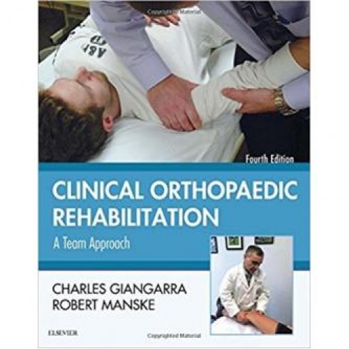 Clinical Orthopaedic Rehabilitation A Team Approach Clinical Orthopaedic Rehabilitation A Team Approach