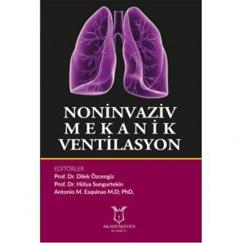 Noninvaziv Mekanik Ventilasyon Noninvaziv Mekanik Ventilasyon