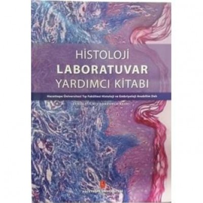 Histoloji Laboratuvar Yardımcı Kitabı