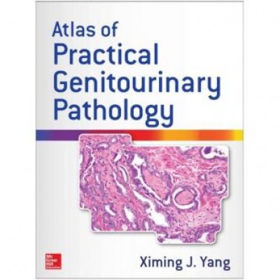 Atlas of Practical Genitourinary Pathology 1st Edition
