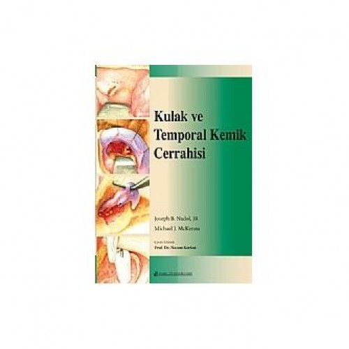 Kulak ve Temporal Kemik Cerrahisi