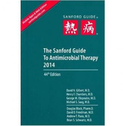 The Sanford Guide to Antimicrobial Therapy 2014