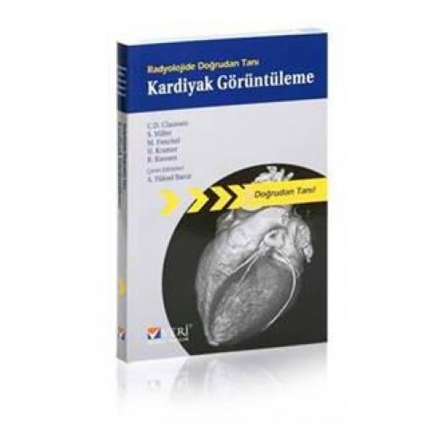 Radyolojide Doğrudan Tanı: Kardiyak Görüntüleme