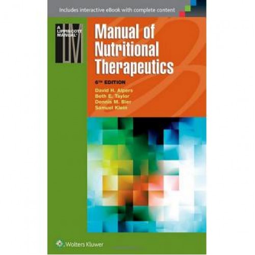 Manual of Nutritional Therapeutics (Lippincott Manual Series) Sixth Edition