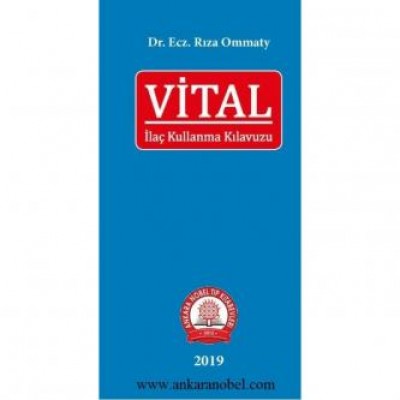 Vital İlaç Kullanma Kılavuzu Vital İlaç Kullanma Kılavuzu