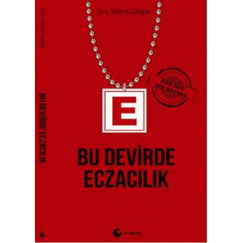 Bu Devirde Eczacılık