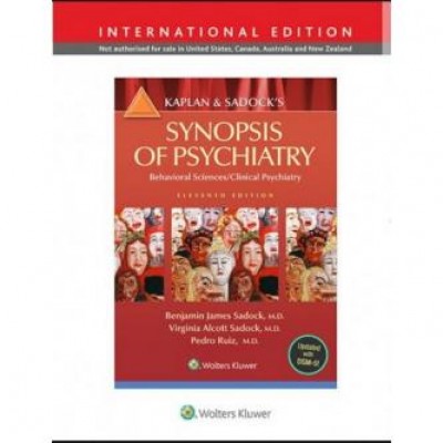Kaplan and Sadock's Synopsis of Psychiatry: Behavioral Science/Clinical Psychiatry Paperback