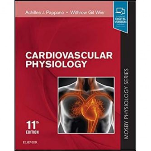 Cardiovascular Physiology: Mosby Physiology Monograph Series