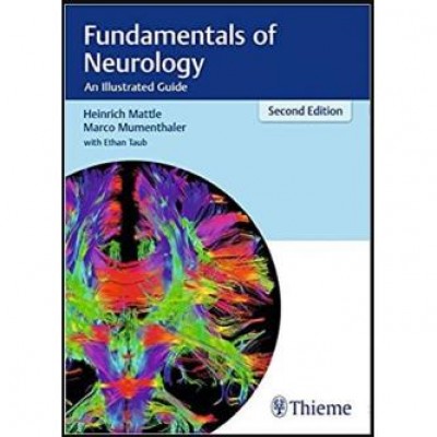 Fundamentals of Neurology: An Illustrated Guide 2nd Edition