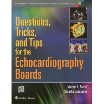 Questions, Tricks and Tips for the Echocardiography Boards