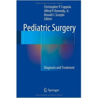 Pediatric Surgery: Diagnosis and Treatment 2014th Edition