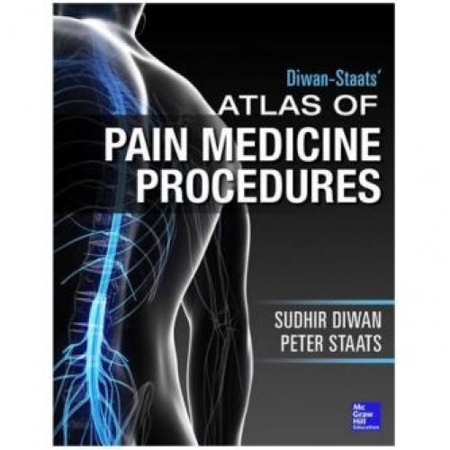 Atlas of Pain Medicine Procedures Atlas of Pain Medicine Procedures