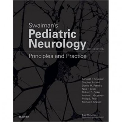 Swaiman's Pediatric Neurology Principles and Practice