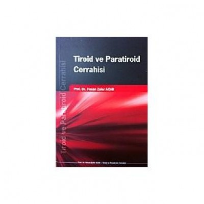 Tiroid ve Paratiroid Cerrahisi