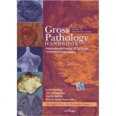 Gross Pathology Handbook (Makroskopik Patoloji El Kitabı)