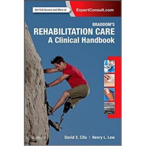 Braddom’s Rehabilitation Care: A Clinical Handbook