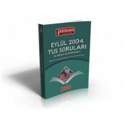 Eylül 2004 Tus Soruları Açıklamalı