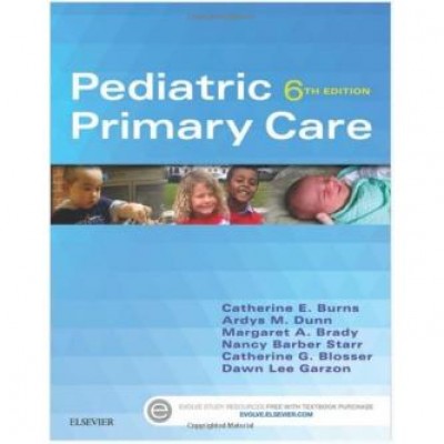 Pediatric Primary Care, 6th Edition Pediatric Primary Care, 6th Edition