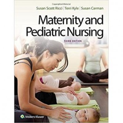Maternity and Pediatric Nursing Maternity and Pediatric Nursing