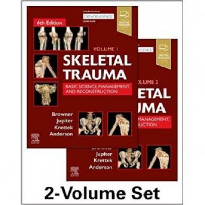 Skeletal Trauma: Basic Science, Management, and Reconstruction. 2 Vol Set 6th Edition