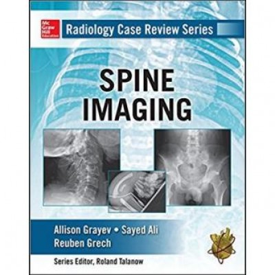 Radiology Case Review Series Spine