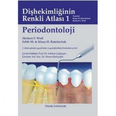 Diş Hekimliğinin Renkli Atlası 1 Periodontoloji