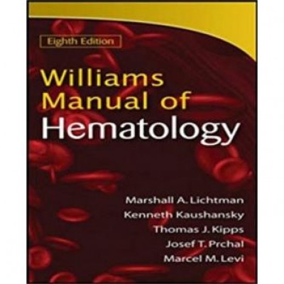 Williams Manual Of Hematology Williams Manual Of Hematology