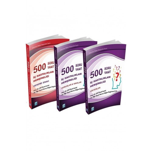 İç Hastalıkları Hemşireliği 500 Soru & 500 Yanıt