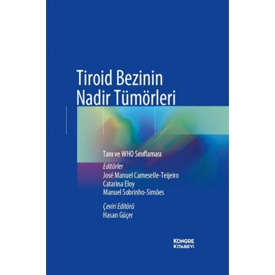 Tiroid Bezinin Nadir Tümörleri