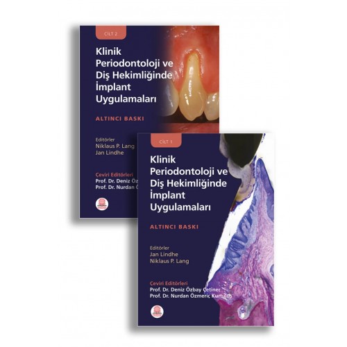 Klinik Periodontoloji ve Diş Hekimliğinde İmplant Uygulamaları Klinik Periodontoloji ve Diş Hekimliğinde İmplant Uygulamaları