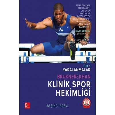 Brukner & Khan's Klinik Spor Hekimliği Cilt 1 Yaralanmalar