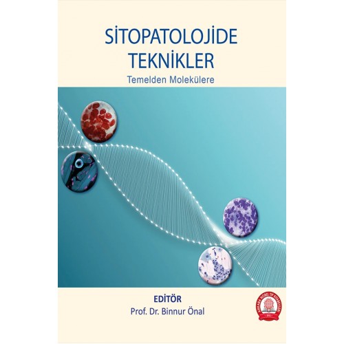 Sitopatolojide Teknikler Temelden Molekülere