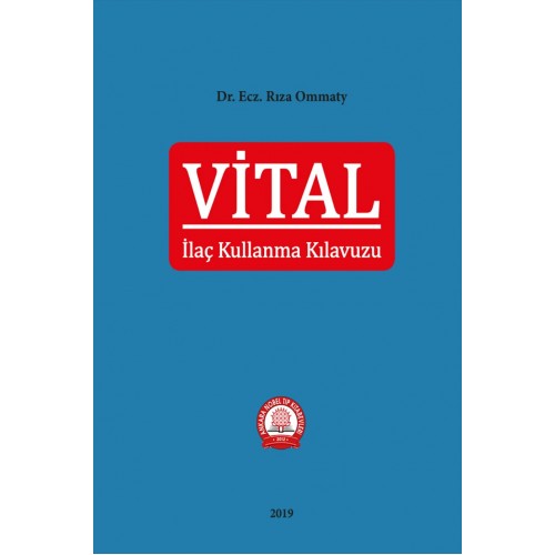 VİTAL İlaç Kullanma Kılavuzu