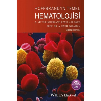 Hoffbrand'ın Temel Hematolojisi Hoffbrand'ın Temel Hematolojisi