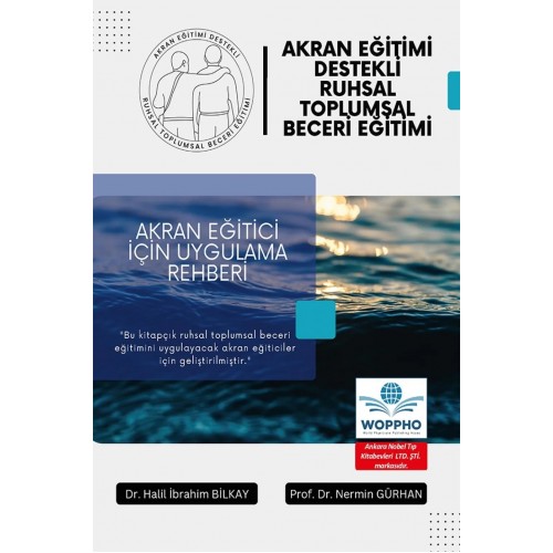 Akran Eğitimi Destekli Ruhsal Toplumsal Beceri Eğitimi