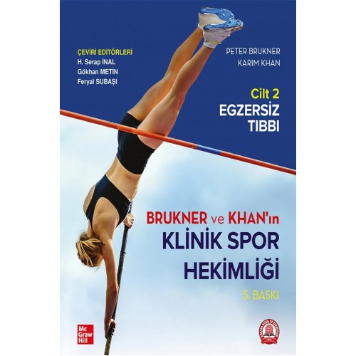 Brukner & Khan'ın Klinik Spor Hekimliği Cilt 2 Egzersiz Tıbbı Brukner & Khan'ın Klinik Spor Hekimliği Cilt 2 Egzersiz Tıbbı