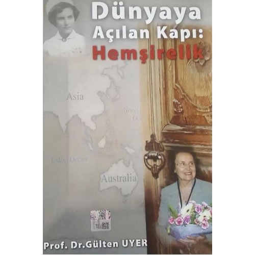 Dünyaya Açılan Kapı Hemşirelik