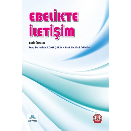 Ebelikte İletişim Ebelikte İletişim