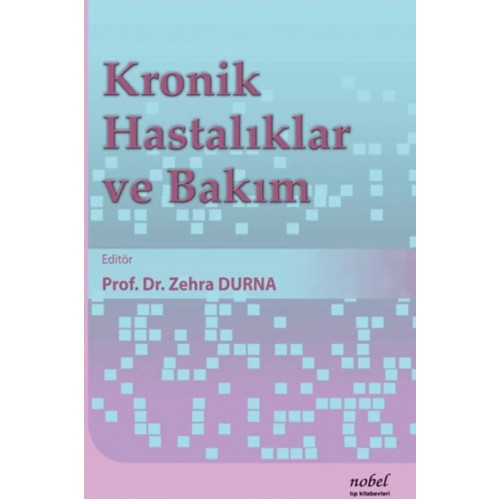 Kronik Hastalıklar ve Bakım